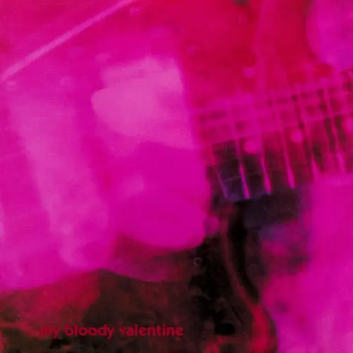 Loveless by My Bloody Valentine