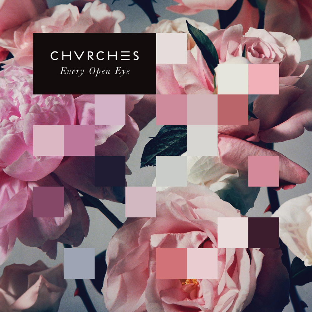 Every Open Eye by CHVRCHES Background Cover